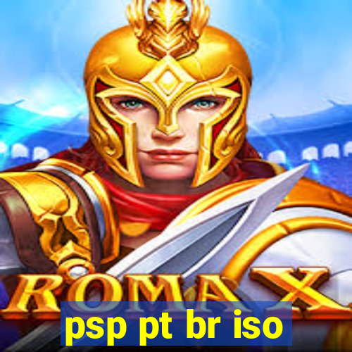 psp pt br iso